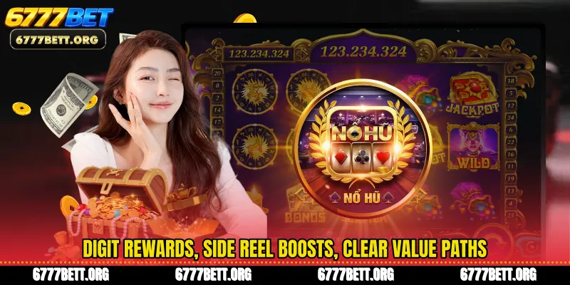 Digit rewards, side reel boosts, clear value paths