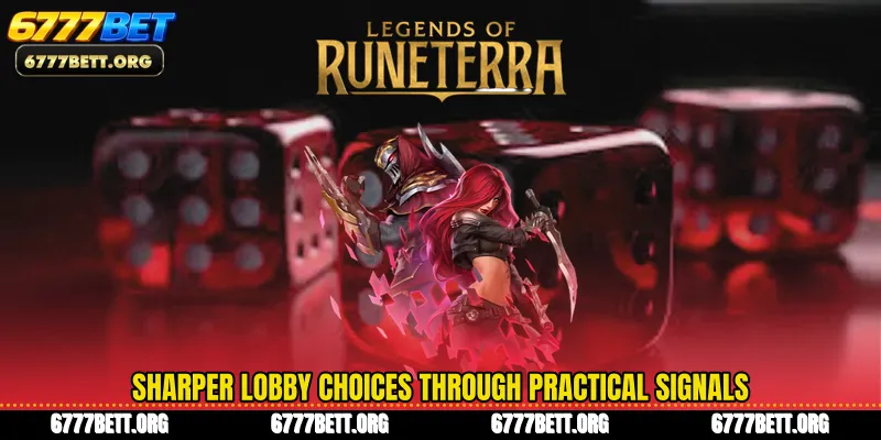 Sharper lobby choices through practical signals