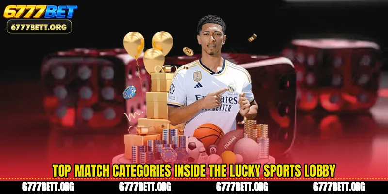 Top match categories inside the Lucky Sports lobby